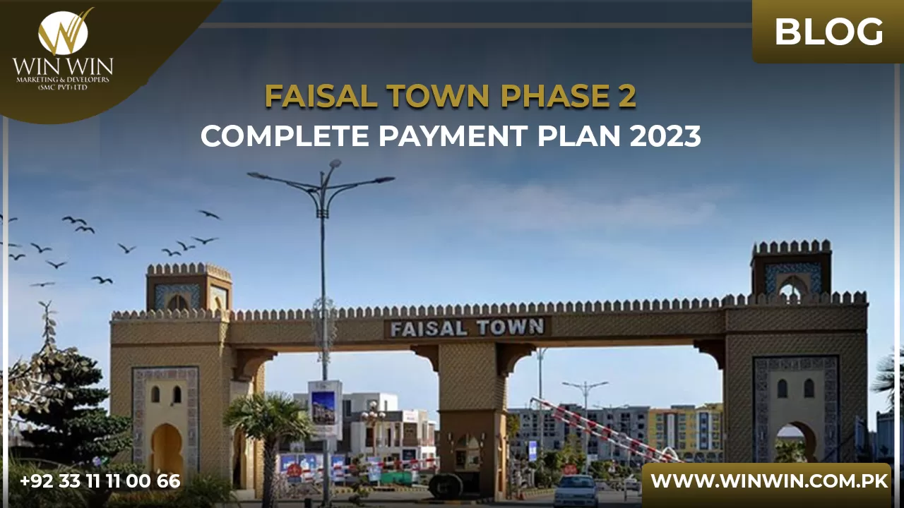 Faisal Town Phase 2 Complete Payment Plan 2023